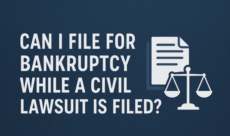 Can I File For Bankruptcy While A Civil Lawsuit Is Filed